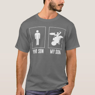 Dein Sohn Mein Sohn Schlagzeuger Rock N Roll Band T-Shirt