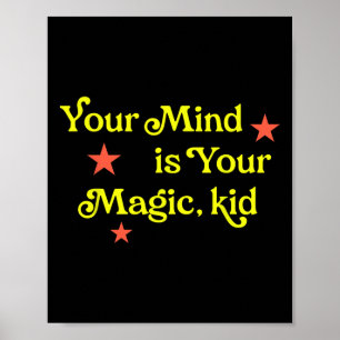 Dein Verstand ist deine Magie, Kind Poster