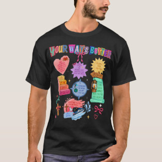 Dein Weg ist besser Christliches Zitat Jesus Glaub T-Shirt