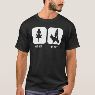 Dein Weib Mein Weib Deutscher Schäferhund Hund Für T-Shirt