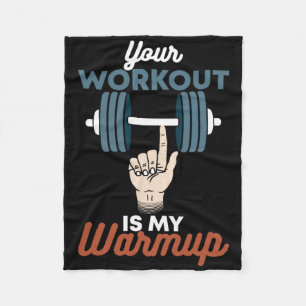 Dein Workout ist mein Warmup - Funny Powerlift Gym Fleecedecke