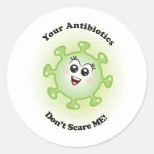 Deine Antibiotika kümmern mich nicht!Aufkleber Runder Aufkleber