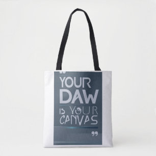 Deine DAW ist Deine Leinwand Option 3 Tasche