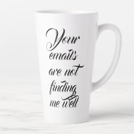 Deine E-Mails finden mich nicht gut Milchtasse