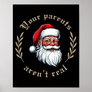 Deine Eltern sind nicht wirklich lustig Santa Weih Poster