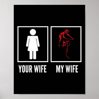 Deine Frau Meine Frau Biker Radfahrer Mountainbike Poster