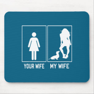 Deine Frau meine Frau Dachshund lustig für Ehemann Mousepad