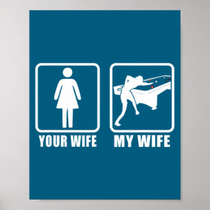 Deine Frau meine Frau Ehepartner Ehemann 8 Ball Bi Poster