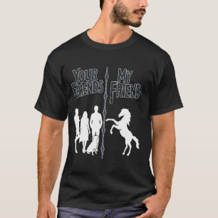 Deine Freunde vs Mein Freund Lustiger Introvertier T-Shirt