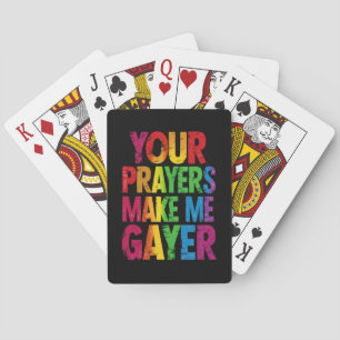 Deine Gebete machen mich gayer Regenbogen-Stolz-Fl Spielkarten