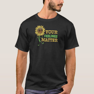 Deine Gefühle zählen Mental Health Hippie Sonnenb T-Shirt