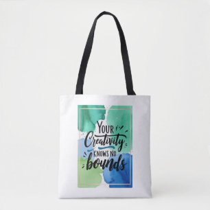 Deine Kreativität kennt keine Grenzen Tasche