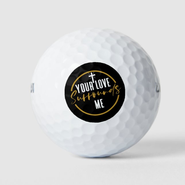 Deine Liebe umgibt mich Golfball (Vorderseite)