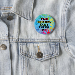 Deine Meinung bestimmt mich nicht Button