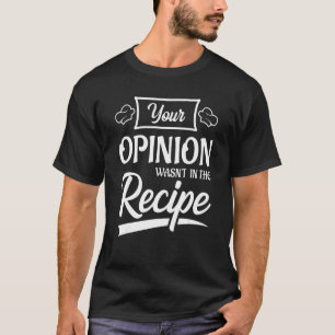 Deine Meinung war nicht im Rezept Koreanisches Hüh T-Shirt