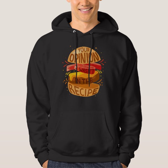 Deine Meinung war nicht in der Rezept Hamburger Hoodie (Vorderseite)