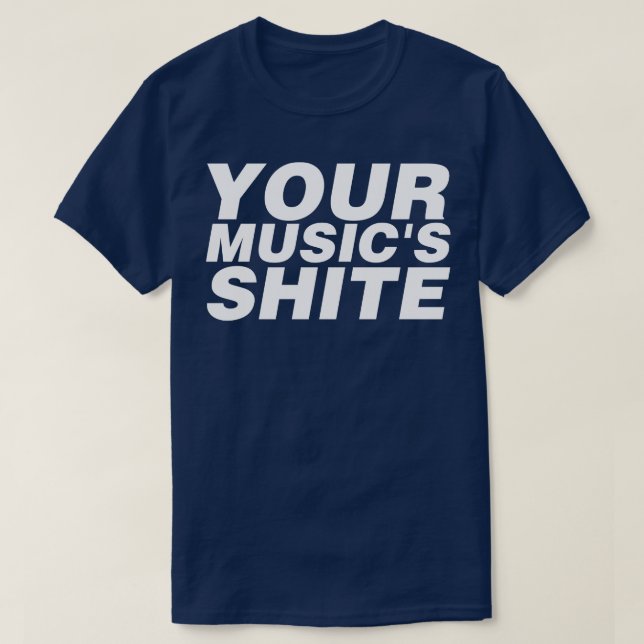 Deine Musik ist schit T-Shirt (Design vorne)