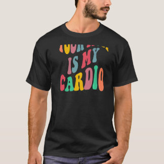 DEINE MUTTER IST MEIN CARDIO retro groovy auf der T-Shirt