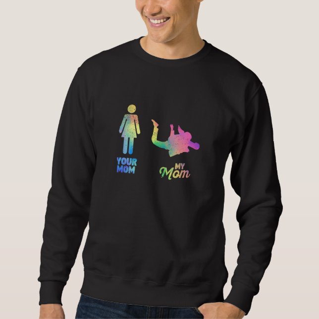 Deine Mutter Meine Mutti Fallschirmspringer Mutter Sweatshirt (Vorderseite)