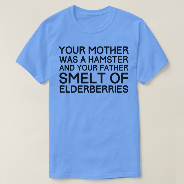 Deine Mutter war ein Hamster T-Shirt (Design vorne)