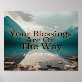 Deine Segnungen sind unterwegs Poster