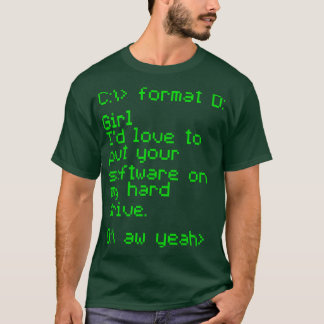 Deine Software auf meiner Festplatte T-Shirt