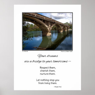 Deine Träume sind eine Brücke...Inspirationsplakat Poster