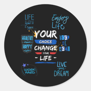 Deine Wahl ändert dein Leben für die Schule Runder Aufkleber