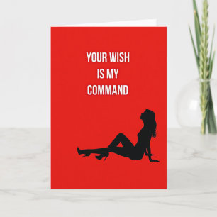 Deine Wünsche sind mein Befehl Hot Card Karte