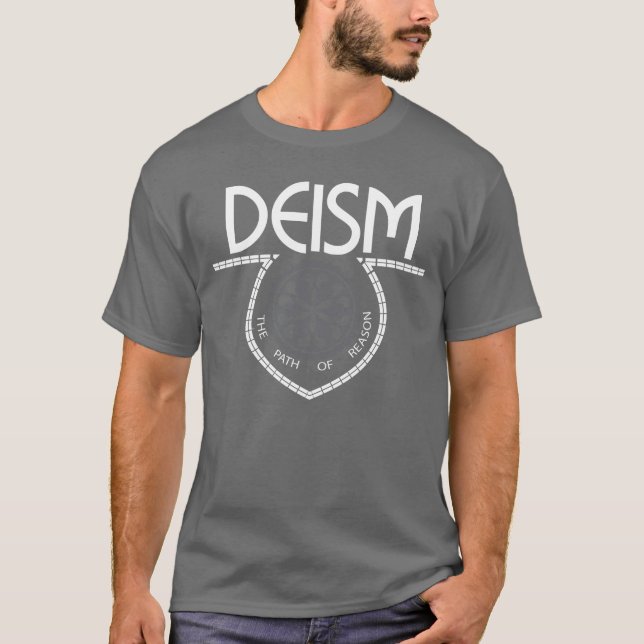 Deism - der Weg des Grund-T - Shirt (Vorderseite)