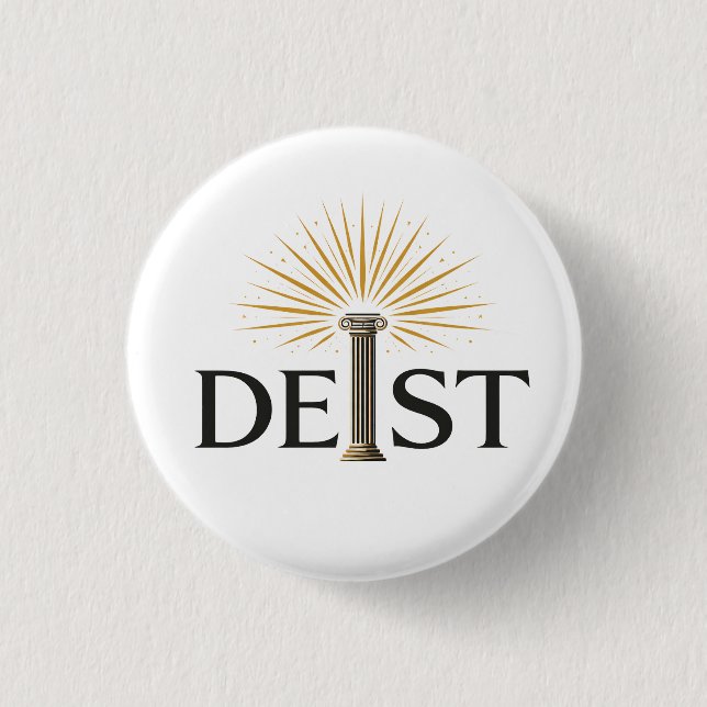 Deist - Deismus Aufklärungsphilosophie Button (Vorderseite)