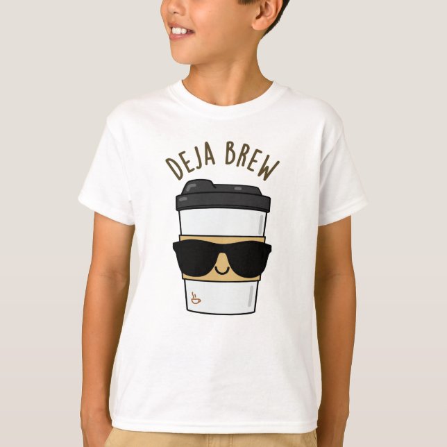 Deja Brew Funny Coffee Pun T-Shirt (Vorderseite)