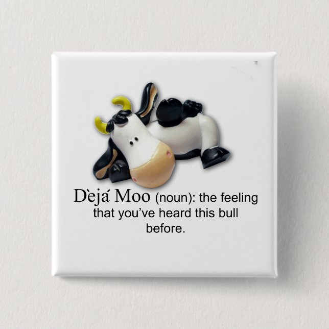 Deja MOO Button (Vorderseite)