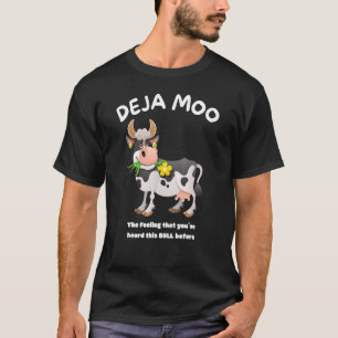 Deja Moo Landwirt Landwirte Geschenke Kuh 1 T-Shirt