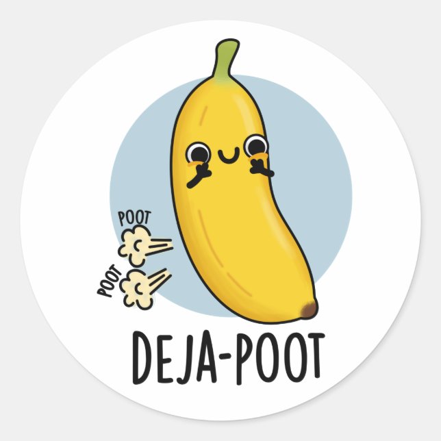 Deja-poot Funny Banana Doppelte Furz Puff Runder Aufkleber (Vorderseite)
