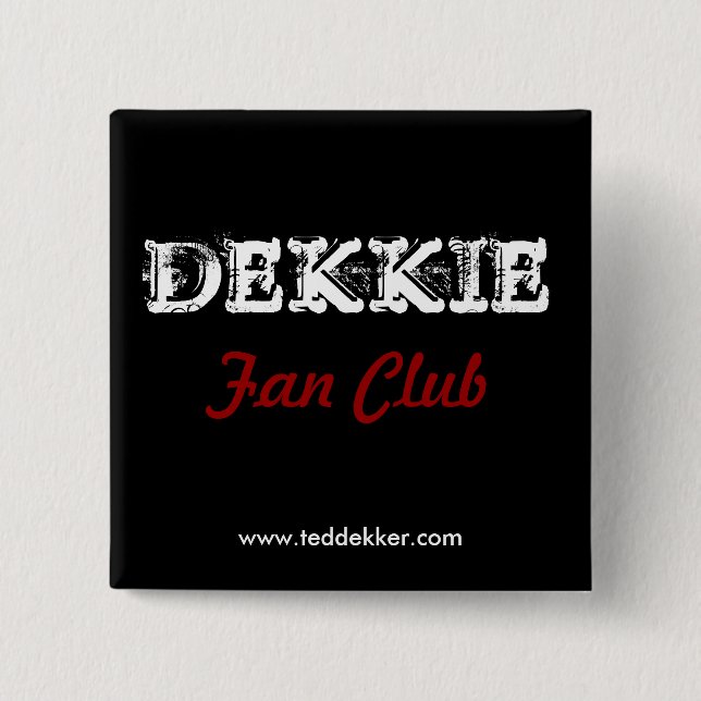 Dekkie Fanclubknopf Button (Vorderseite)