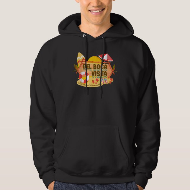Del Boca Vista Retirement Community Hoodie (Vorderseite)