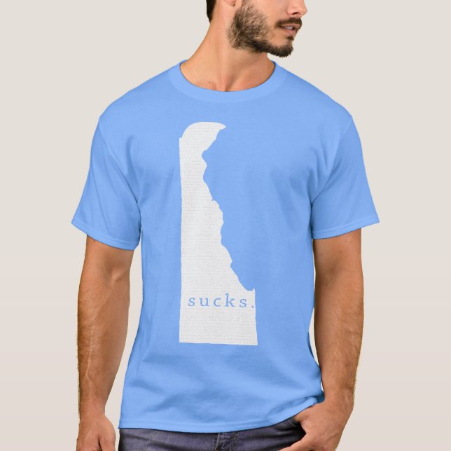 Delaware ist zum Kotzen T-Shirt (Vorderseite)