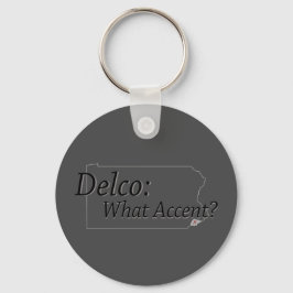 Delco - Was für Akzent? Schlüsselanhänger