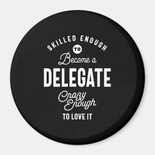 Delegierte Job Titel T-Shirt Geschenke Männer Frau Magnet