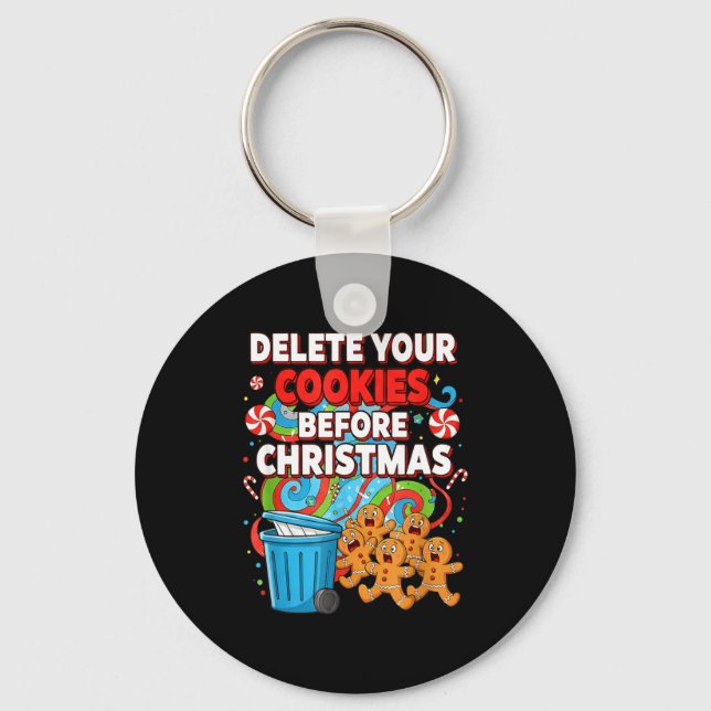 Delete Cookies Funny Christmas Cookie  Schlüsselanhänger (Vorderseite)