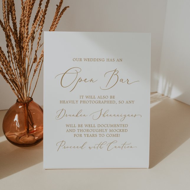 Delicate Gold Calligraphy Wedding Caution Open Bar Sockelschild (Von Creator hochgeladen)