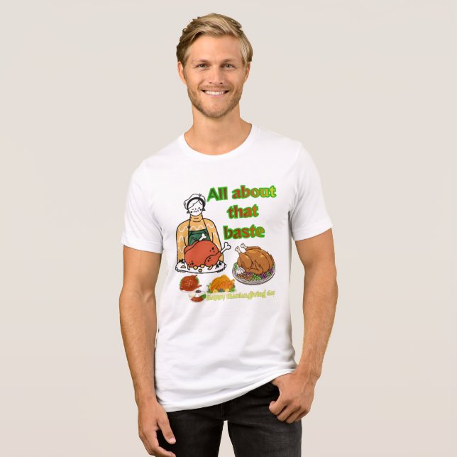 Delicious Baste Tri-Blend Shirt (Vorderseite voll)