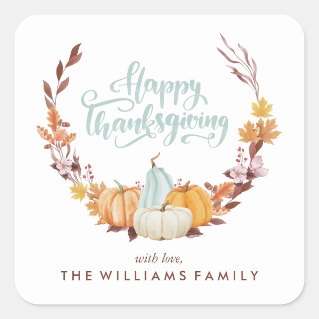 Delicus Fall Wreath Happy Thanksgiving Quadratischer Aufkleber (Vorderseite)