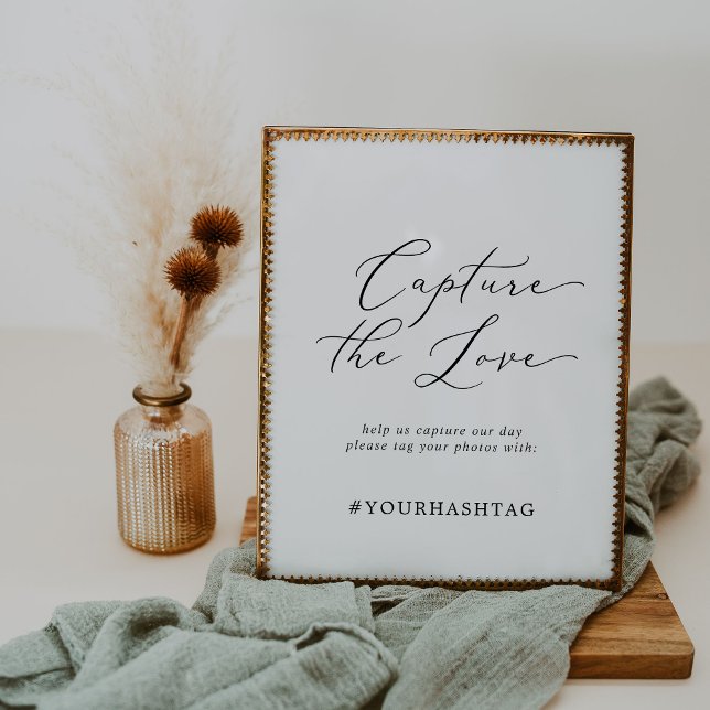 Delikate Capture the Liebe Wedding Hashtag Sign Poster (Von Creator hochgeladen)