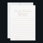 Delikate Gold-Kalligrafie-gebundene Familientradit Hinweiskarte<br><div class="desc">Diese delikate, goldkalligraphisch gesäumte Ratenkarte ist perfekt für eine moderne Hochzeit und kann für jede Veranstaltung verwendet werden. Das romantische minimalistische Design besticht durch eine hübsche und elegante schwarze Typografie auf weißem Hintergrund mit einem sauberen und schlichten Look. Diese Ratschläge können als Gästebuchalternative für Hochzeitsempfang, Brautparty oder Babydusche verwendet werden....</div>