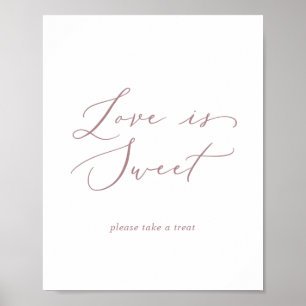 Delikate Rose Gold Liebe ist süße Hochzeitszeichen Poster