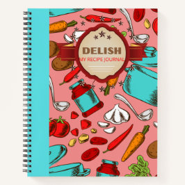 DELISH RECIPE FUN DESIGN NOTEBOOK NOTIZBUCH