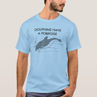 DELPHINE HABEN EINEN TÜMMLER T-Shirt