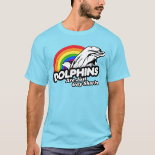 Delphine sind einfach Schwulenhaie T-Shirt